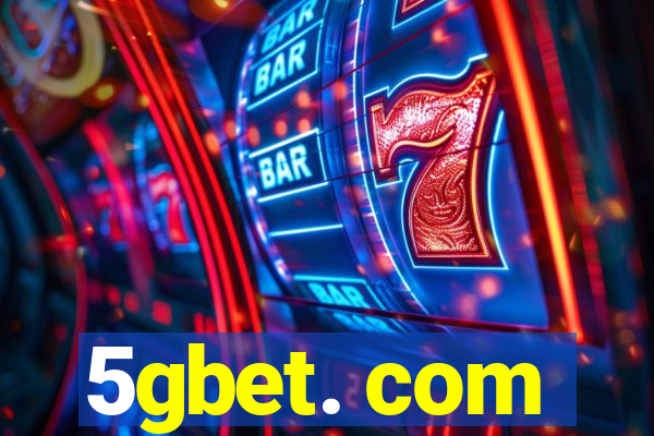 5gbet. com